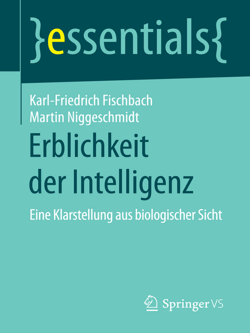 Title details for Erblichkeit der Intelligenz by Karl-Friedrich Fischbach - Available